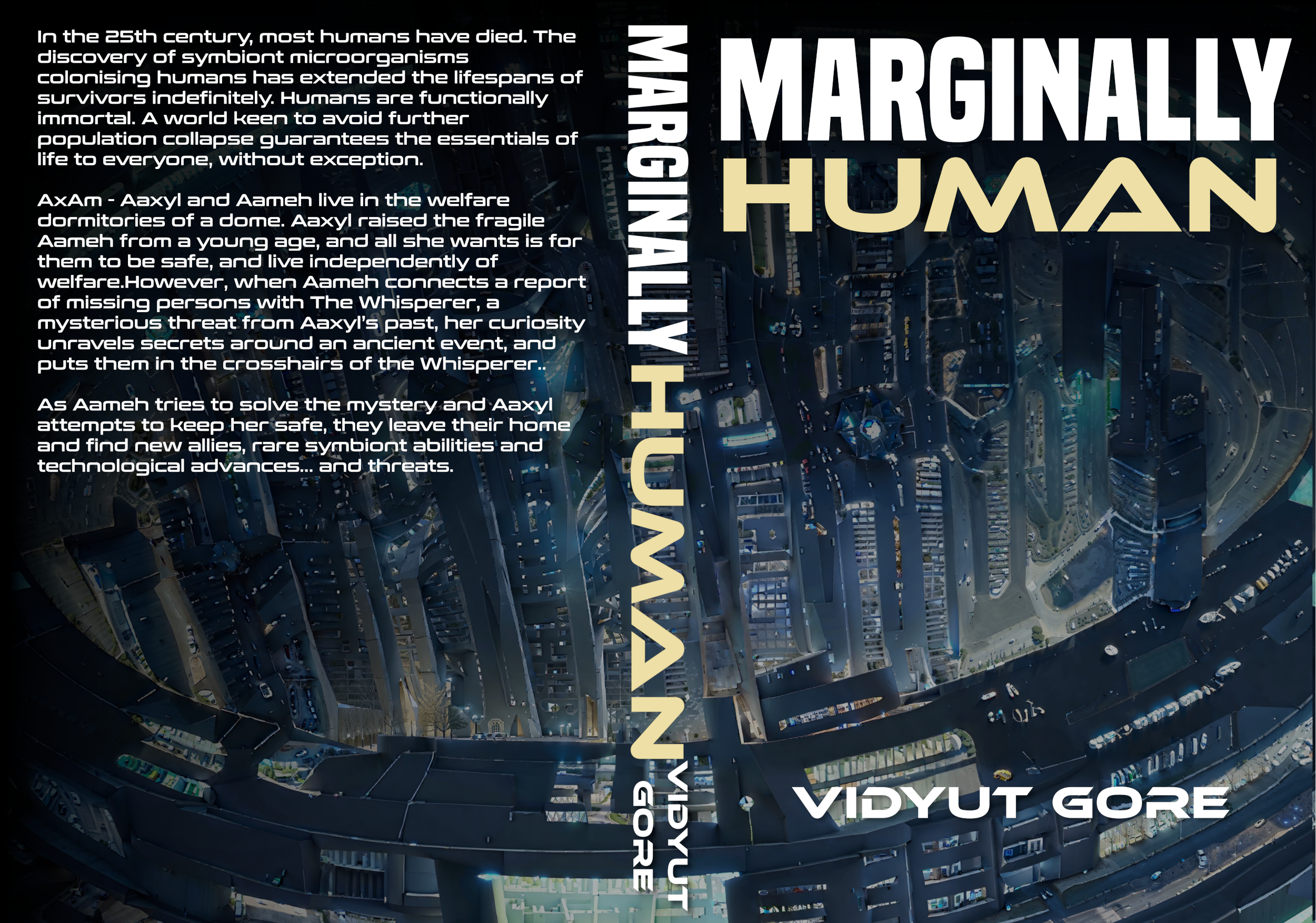 Marginally Human - Outliers in a post-dystopian utopia 3